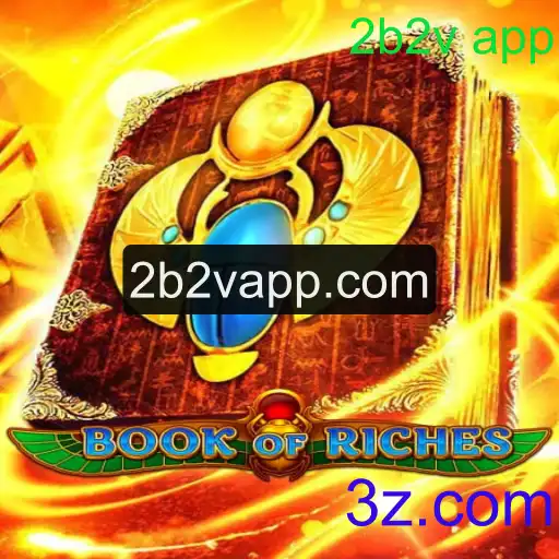 Explorando o Fascinante Mundo de BookofRiches: Um Mergulho no Universo de 2b2v App